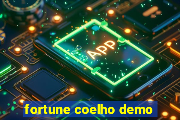 fortune coelho demo